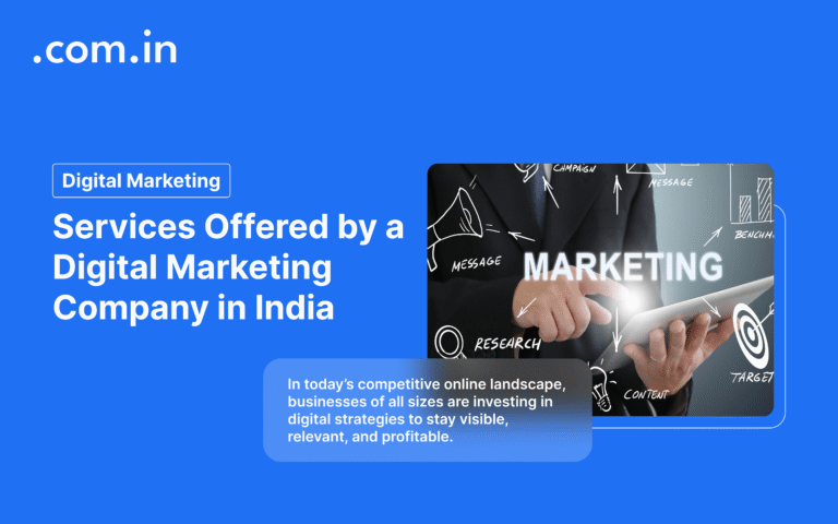 Services Offered by a Digital Marketing Company in India